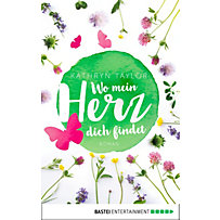 Wo mein Herz dich findet Wo mein Herz dich findet