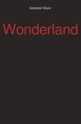 Wonderland - Sebastian Mayer | 