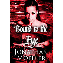 World of Ghost Exile: Bound to the Eye (World of Ghost Exile, #4) World of Ghost Exile: Bound to the Eye (World of Ghost Exile, #4)