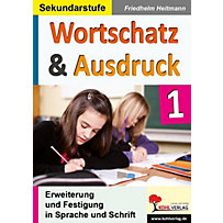 Wortschatz & Ausdruck Wortschatz & Ausdruck