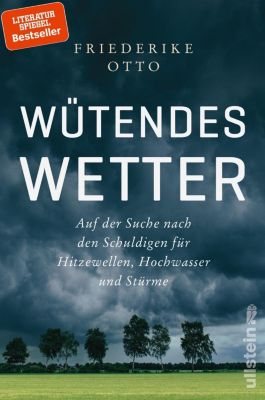 Wütendes Wetter - Friederike Otto | 