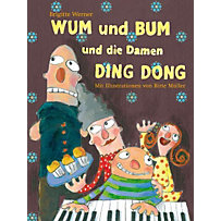 WUM und BUM und die Damen DING DONG WUM und BUM und die Damen DING DONG