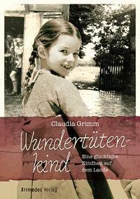 Wundertütenkind - Claudia Grimm | 