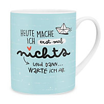 XL-Tasse "Heute mache ich erst mal nichts" XL-Tasse "Heute mache ich erst mal nichts"