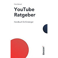 YouTube Ratgeber YouTube Ratgeber