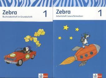 Zebra, Neubearbeitung: 1. Schuljahr, Arbeitsheft Lesen Schreiben ...