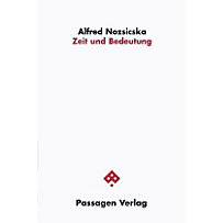Zeit und Bedeutung Zeit und Bedeutung