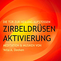 Zirbeldrüsen-Aktivierung: Die Tür zur Heilung aufstoßen Zirbeldrüsen-Aktivierung: Die Tür zur Heilung aufstoßen