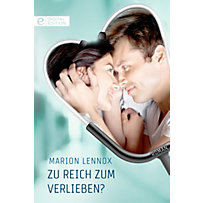 Zu reich zum Verlieben? Zu reich zum Verlieben?