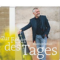 Zur Feier des Tages, 1 Audio-CD Zur Feier des Tages, 1 Audio-CD