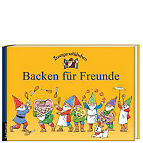 Zwergenstübchen - Backen für Freunde Zwergenstübchen - Backen für Freunde
