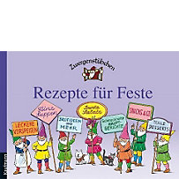 Zwergenstübchen - Rezepte für Feste Zwergenstübchen - Rezepte für Feste