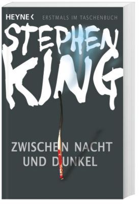 Zwischen Nacht und Dunkel - Stephen King | 